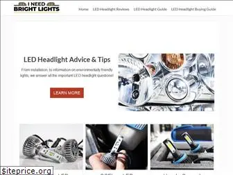 ineedbrightlights.com