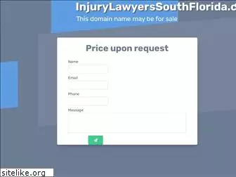 injurylawyerssouthflorida.com