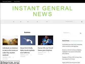 instantgeneralnews.com