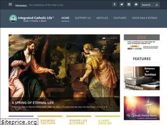 integratedcatholiclife.org