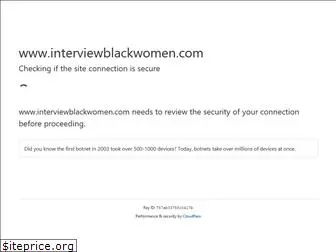 interviewblackwomen.com