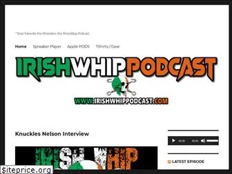 irishwhippodcast.com