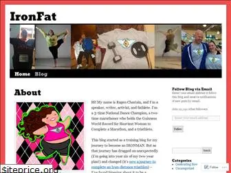 ironfatblog.wordpress.com