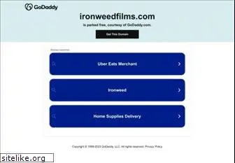 ironweedfilms.com