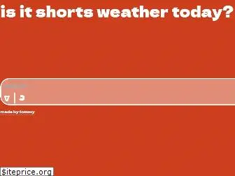 isitshortsweathertoday.com