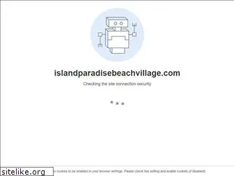 islandparadisevillage.com