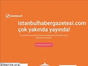 istanbulhabergazetesi.com