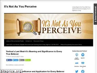 itsnotasyouperceive.com