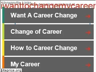 iwanttochangemycareer.com