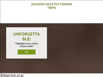 jacksonholeflyfishingtrips.com