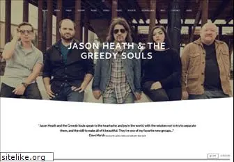 jasonheathandthegreedysouls.com