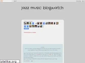 jazzmusicblogwatch.blogspot.com