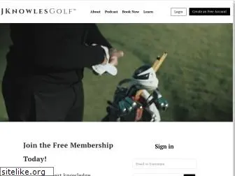 jknowlesgolf.com