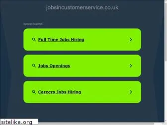 jobsincustomerservice.co.uk