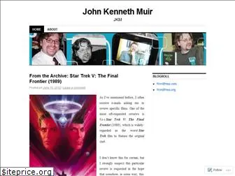 www.johnkennethmuir.wordpress.com