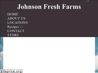 johnsonfreshfarms.com