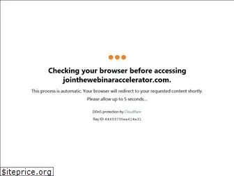 jointhewebinaraccelerator.com
