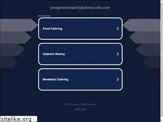 josephinesfamilybakerycafe.com