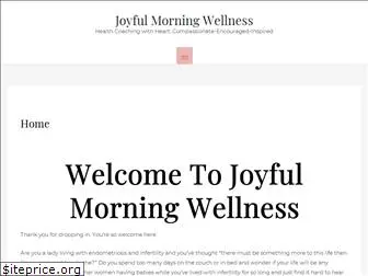 joyfulmorningwellness.com