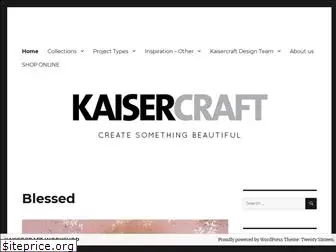 kaisercraftblog.com