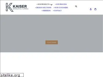kaisermanufacturing.com