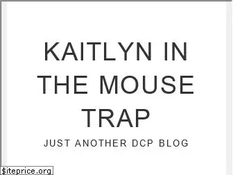 kaitlyninthemousetrap.wordpress.com