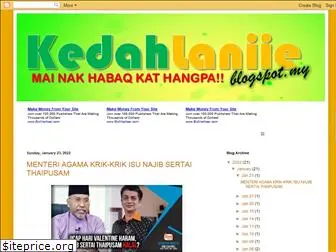 kedahlaniie.blogspot.com