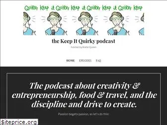 keepitquirkypodcast.com