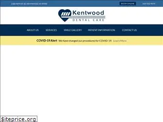 kentwooddentalcare.com
