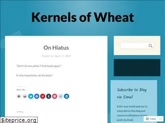 kernelsofwheat.wordpress.com