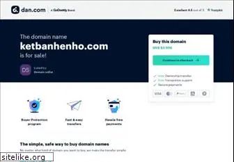 ketbanhenho.com