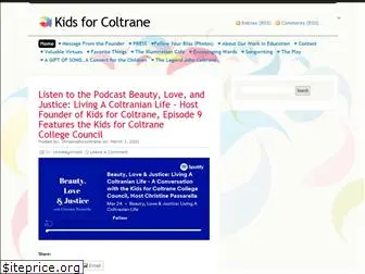 kidsforcoltrane.com