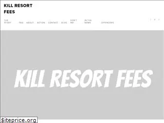 killresortfees.com