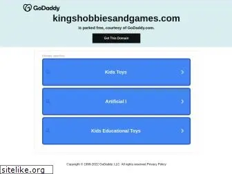 kingshobbiesandgames.com