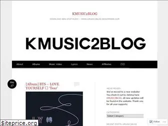 kmusic2blog.wordpress.com