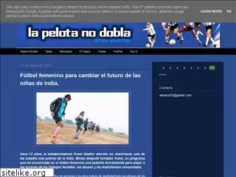 la-pelota-no-dobla.blogspot.com