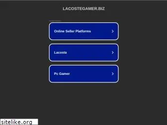 lacostegamer.biz