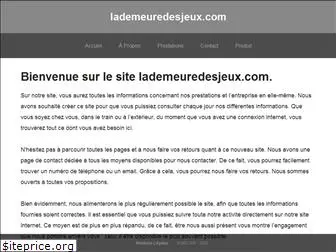 lademeuredesjeux.com