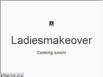ladiesmakeover.com