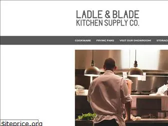 ladleandblade.com