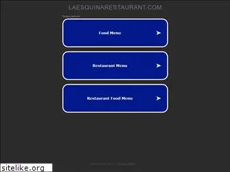 laesquinarestaurant.com