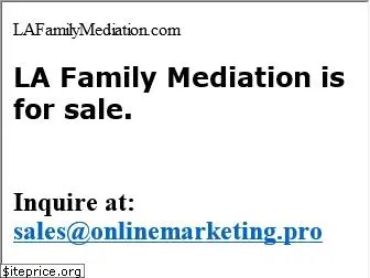 lafamilymediation.com