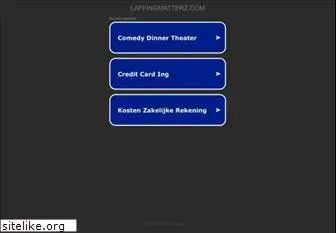 laffingmatterz.com