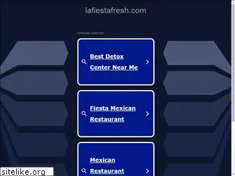 lafiestafresh.com