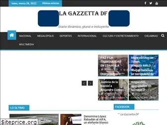 lagazzettadf.com