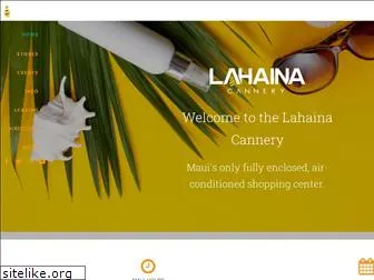 lahainacannerymall.com