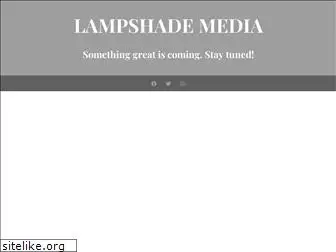 lampshademedia.com