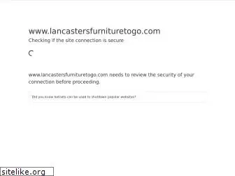 lancastersfurnituretogo.com