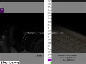 lapeorempresadelmundo.es