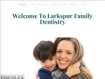 larkspurfamilydentistry.com